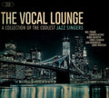 Various Artists - Vocal Lounge: Collection Of The Coolest Jazz Singers (CD)
