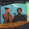 Milky Chance - Mind The Moon (CD)