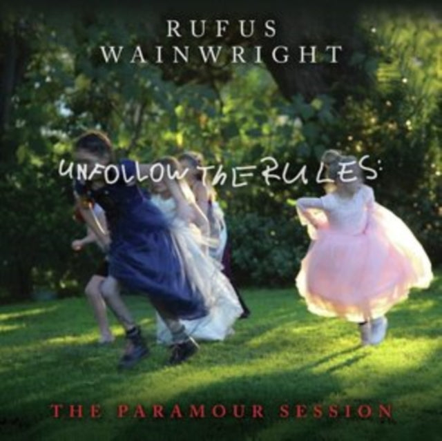 Rufus Wainwright - Unfollow The Rules (The Paramour Session) (Vinyl) (US Import)