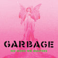 Garbage - No Gods No Masters (X) (CD)