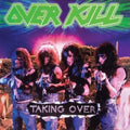 Overkill - Taking Over (Vinyl) (US Import)