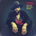 Anthony Hamilton - Love Is The New Black (Gold Vinyl/2LP) (Vinyl) (US Import)