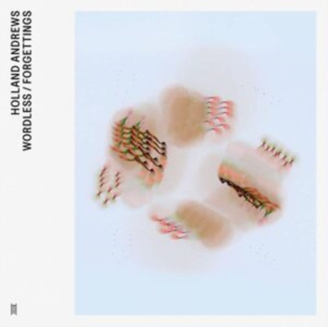 Holland Andrews - Wordless / Forgettings (Vinyl) (US Import)