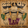 ZZ Top - Raw (That Little Ol' Band From Texas) OST (Vinyl) (US Import)
