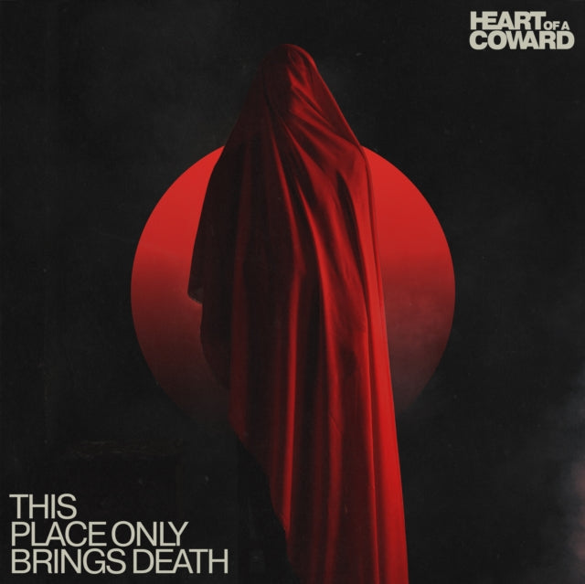 Heart Of A Coward - This Place Only Brings Death (Red Transparent/Black Splatter Vinyl) (Vinyl) (US Import)