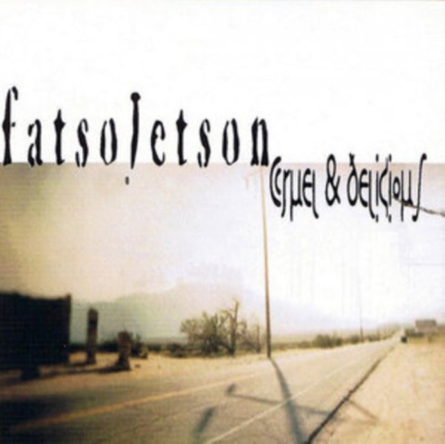 Fatso Jetson - Cruel & Delicious (Vinyl) (US Import)