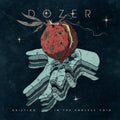 Dozer - Drifting In The Endless Void (White/Black Merge Vinyl) (Vinyl) (US Import)