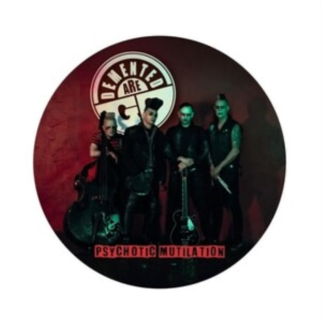 Demented Are Go - Psychotic Mutilation (Picture Disc) (Vinyl) (US Import)