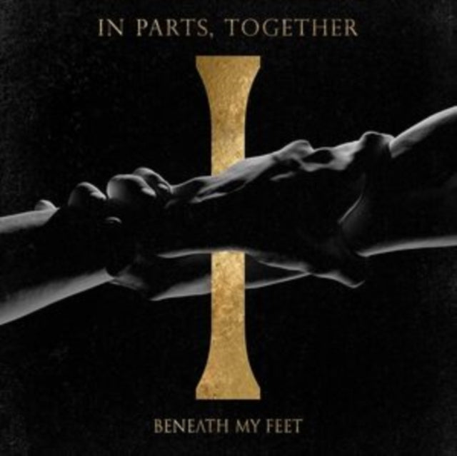 Beneath My Feet - In Parts, Together (CD)