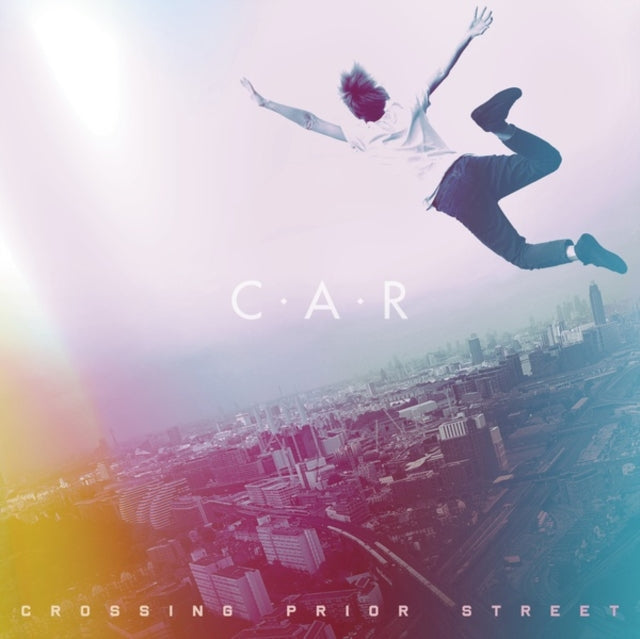 C.A.R. - Crossing Prior Street (Vinyl) (US Import)