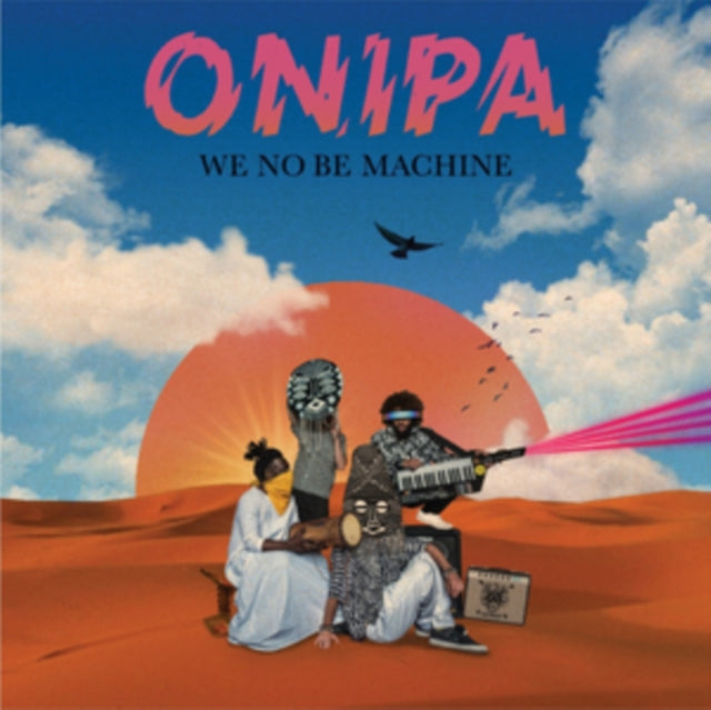 Onipa - We No Be Machine (2LP) (Vinyl) (US Import)