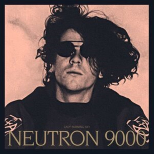 Neutron 9000 - Lady Burning Sky (Vinyl) (US Import)