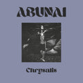 Abunai - Chrysalis (Vinyl) (US Import)