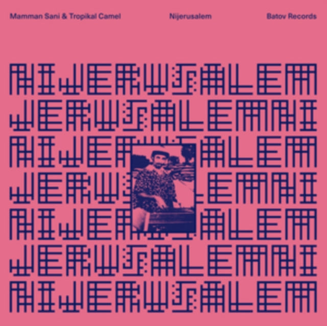 Sani,Mamman & Tropikal Camel - Nijerusalem (Vinyl) (US Import)