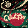 Qualities & Sun Ra - It's Christmas Time (Vinyl Single) (US Import)