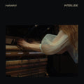 Hanakiv - Interlude (Vinyl) (US Import)