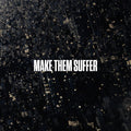 Make Them Suffer - Make Them Suffer (X) (Silver/White Splatter Vinyl) (Vinyl) (US Import)