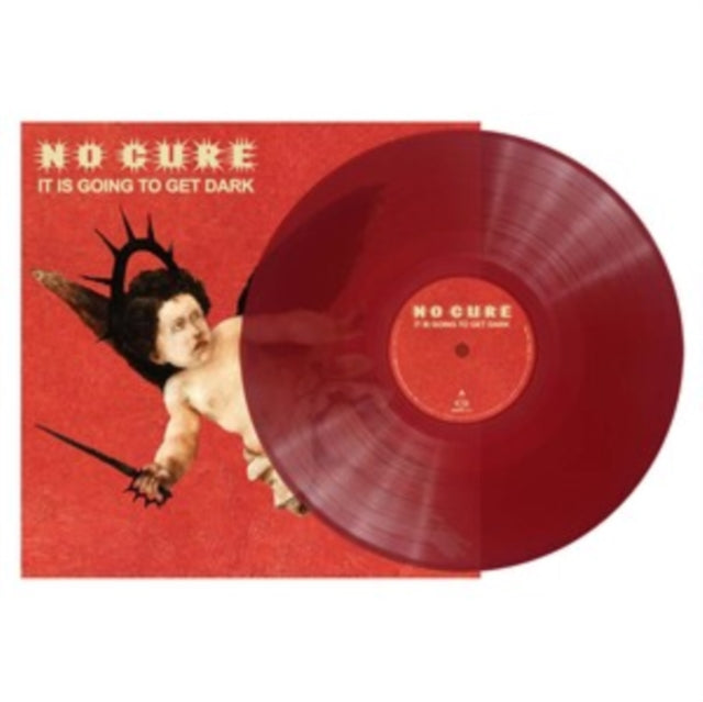 No Cure - It Is Going To Get Dark (Transparent Red Vinyl) (Vinyl) (US Import)