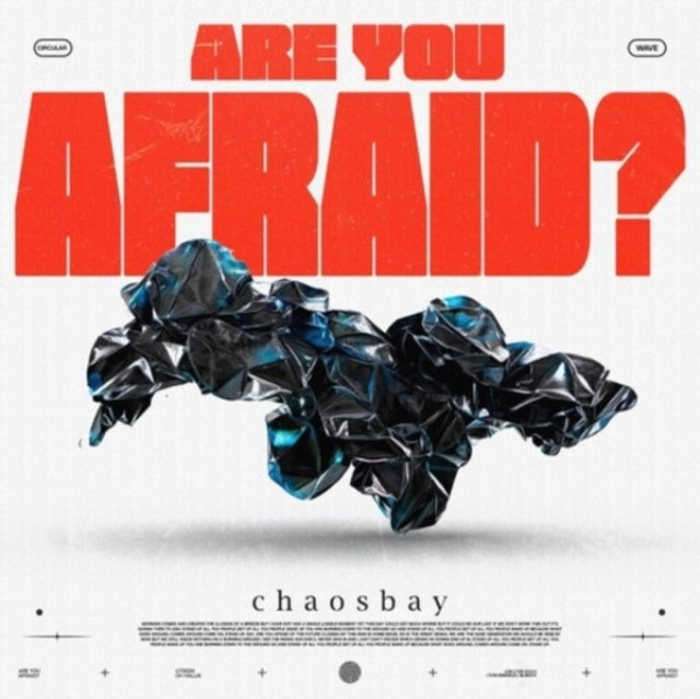 Chaosbay - Are You Afraid (Vinyl) (US Import)
