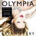 Bryan Ferry - Olympia (CD)