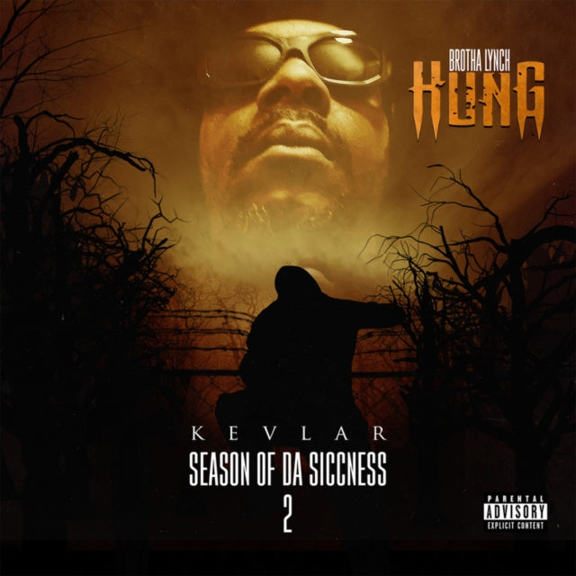 Brotha Lynch Hung - Season Of Da Siccness 2: Kevlar (CD)