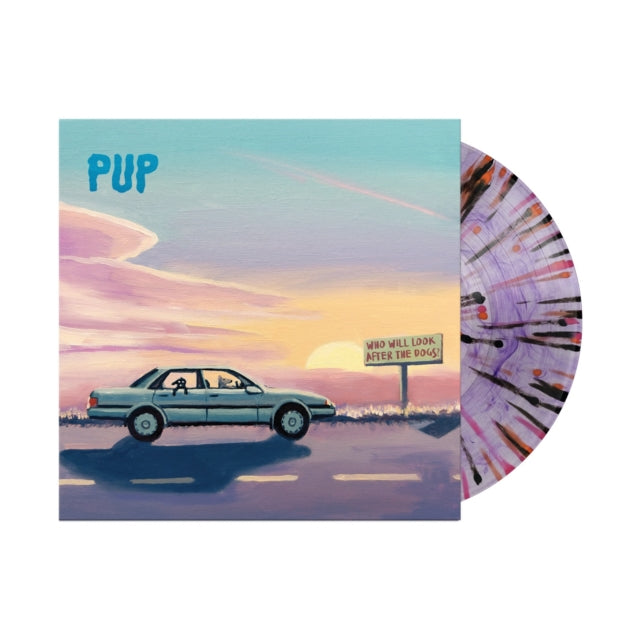 Pup - Who Will Look After The Dogs? (X) (Purple Smoke/Orange/Pink Splatter Vinyl) (I) (Vinyl) (US Import)