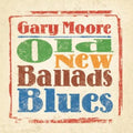 Gary Moore - Old New Ballads Blues (2LP) (Vinyl) (US Import)