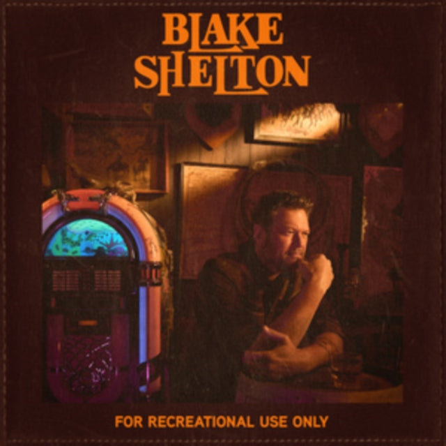 Blake Shelton - For Recreational Use Only (CD)