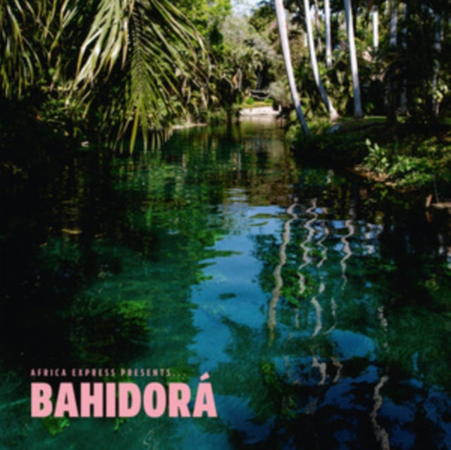 Africa Express - Africa Express Presents... Bahidora (2CD) (CD)