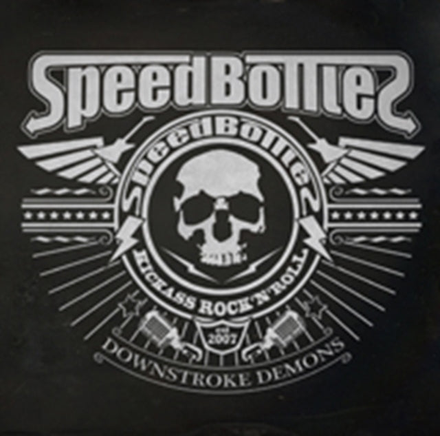 Speedbottles - Downstroke Demons (CD)