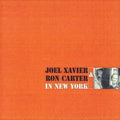Joel Xavier - & Ron Carter Innew York (CD)