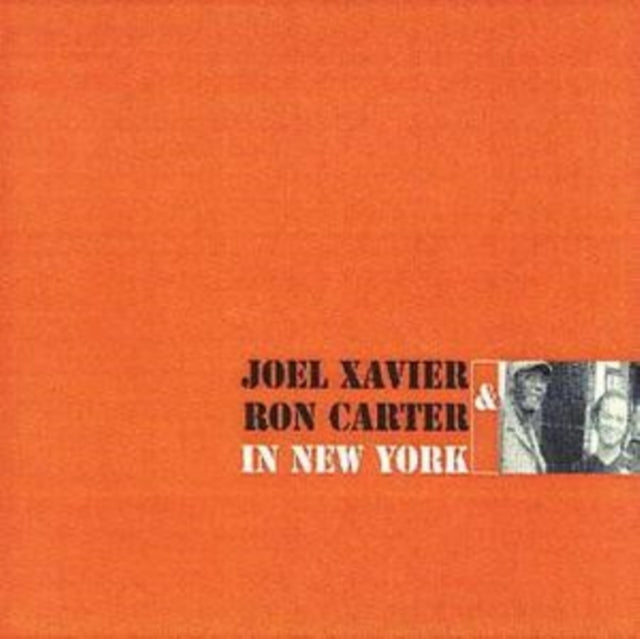 Joel Xavier - & Ron Carter Innew York (CD)