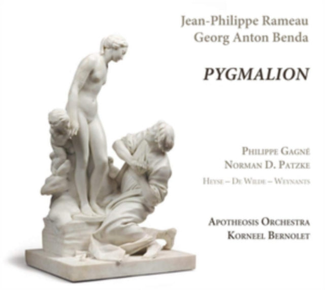 Apotheosis Orchestra; Korneel Bernolet - Rameau: Pygmalion (Acte De Ballet); Benda: Pygmalion (Monodrama) (CD)