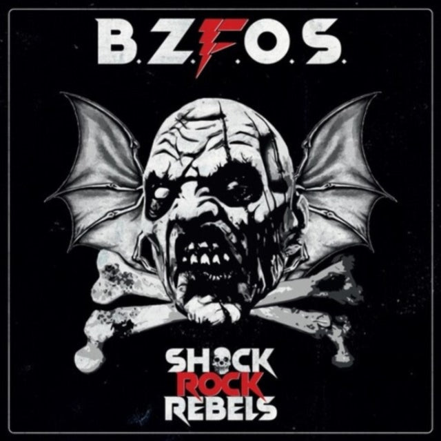 Bloodsucking Zombies From Outer Space - Shock Rock Rebels (Vinyl) (US Import)