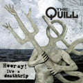 Quill - Hooray! It's A Deathtrip (CD) (US Import)