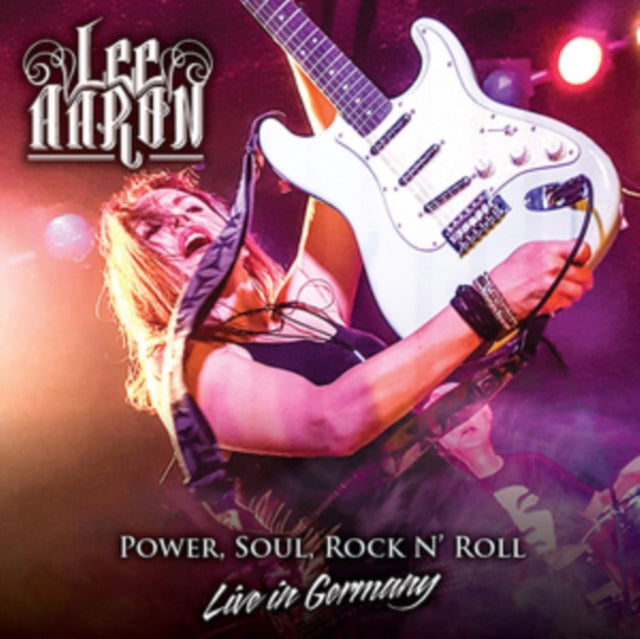 Lee Aaron - Power Soul Rock N'Roll - Live In Germany (CD)