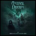 Astrol Doors - Black Eyed Children (Petrol Transparent Vinyl) (Vinyl) (US Import)