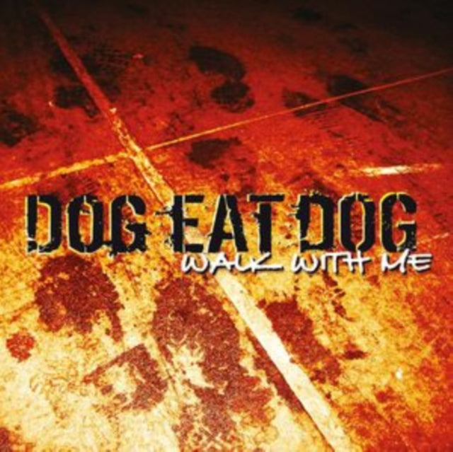 Dog Eat Dog - Walk With Me (Orange Vinyl) (Vinyl) (US Import)
