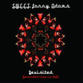 Sweet - Sweet Fanny Adams Revisited Live In 2012 (CD)
