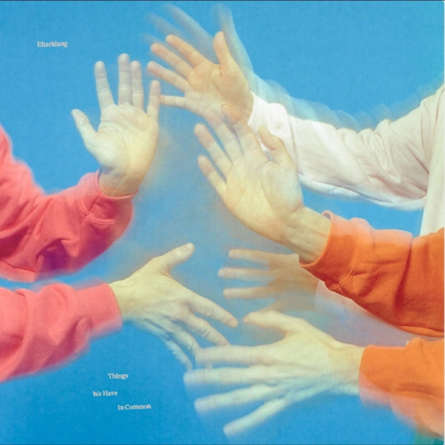 Efterklang - Things We Have In Common (Vinyl) (US Import)