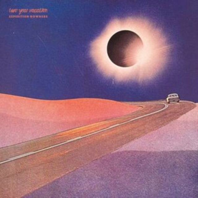 Two Year Vacation - Expedition Nowhere (Vinyl) (US Import)