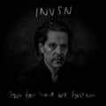 Invsn - How Far Have We Fallen (Vinyl) (US Import)