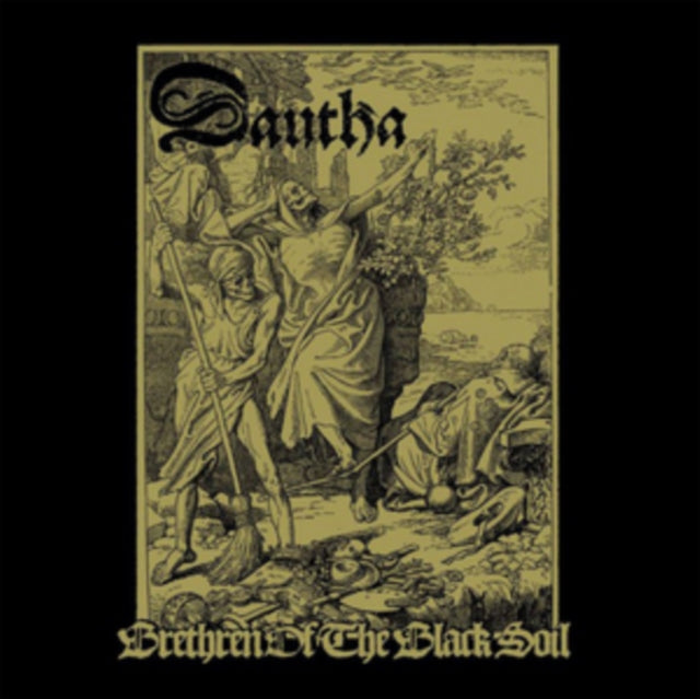 Dautha - Brethren Of The Black Soil (CD)