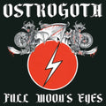 Ostrogoth - Full Moon's Eyes (CD)