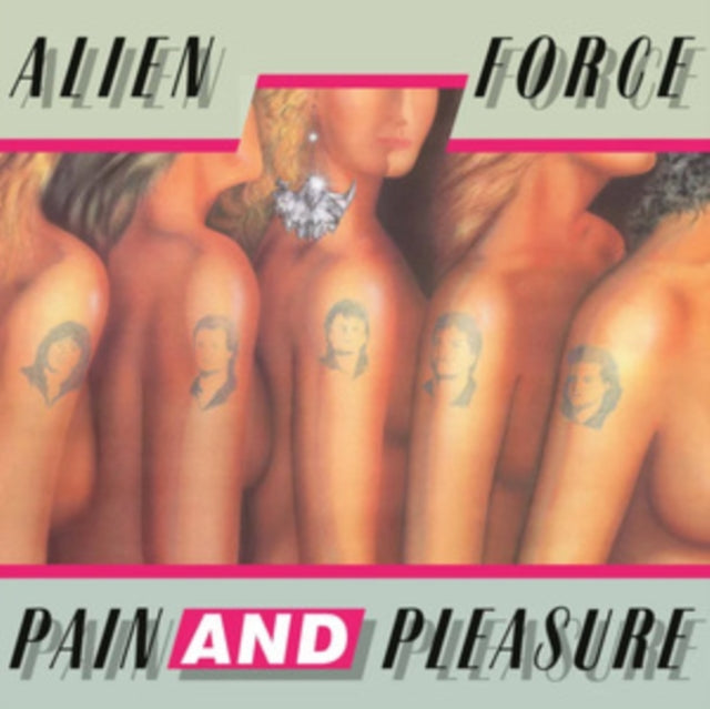 Alien Force - Pain & Pleasure (Vinyl) (US Import)