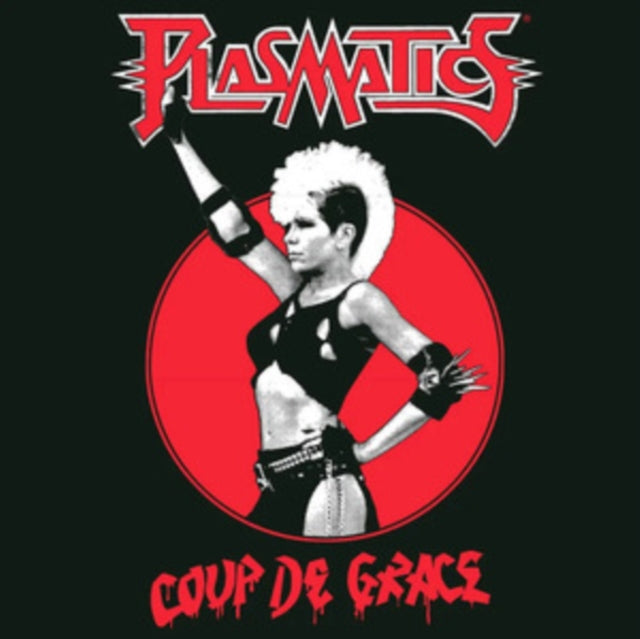 Plasmatics - Coup De Grace (Vinyl) (US Import)