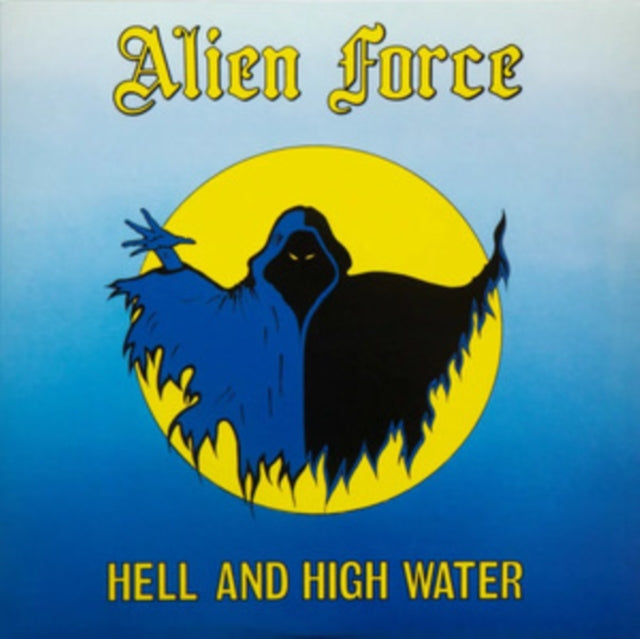 Alien Force - Hell & High Water (Vinyl) (US Import)