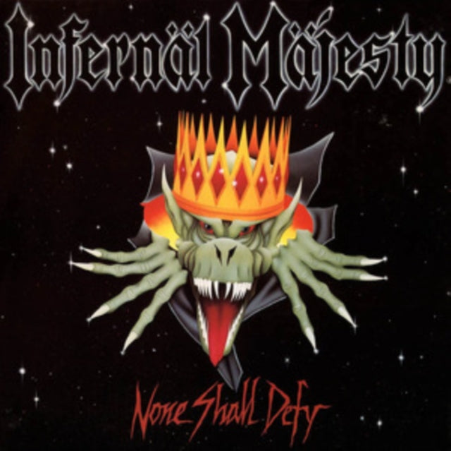 Infernal Majesty - None Shall Defy (Vinyl) (US Import)