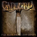 Cadaveria - Far Away From Conformity (CD)