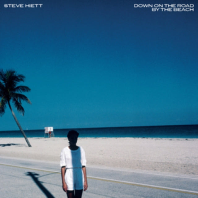 Steve Hiett - Down On The Road By The Beach (140g) (Vinyl) (US Import)